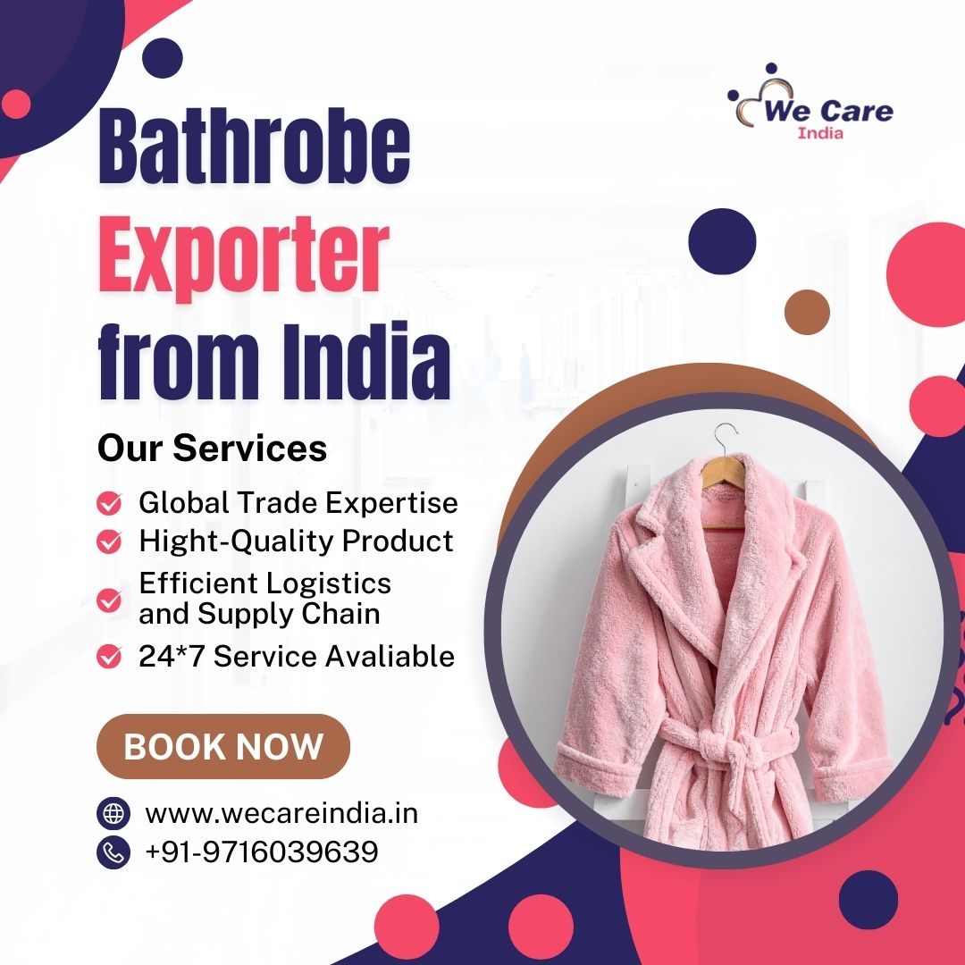 Bathrobe Exporter from India